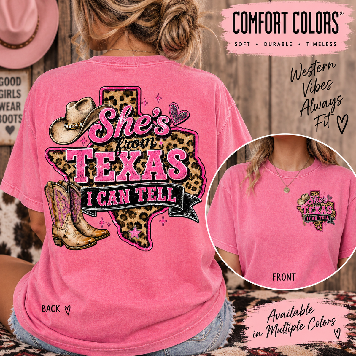 Comfort Color "Pink She's from Texas I can Tell" Graphic Tee
