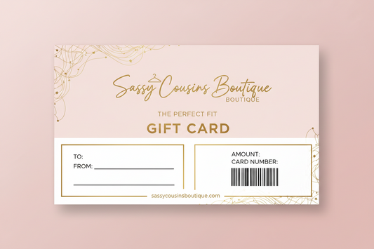 Sassy Cousins Boutique Gift Card